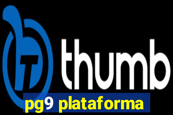 pg9 plataforma